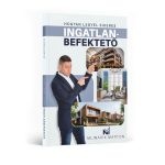 Ingatlanbefektetés – Hogyan legyél sikeres?