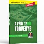 A pénz 12 törvénye - Szilágyi Imre